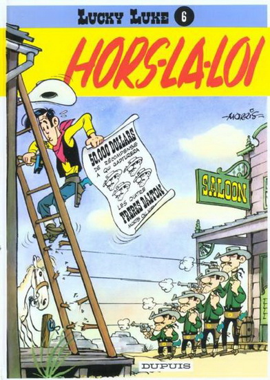Hors-la-loi #06 - MORRIS - GOSCINNY