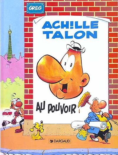 Achille Talon au pouvoir #06 - GREG