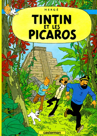 Tintin et les Picaros #23 - HERGE