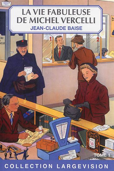 La Vie fabuleuse de Michel Vercelli Cof. 2 vls - JEAN-CLAUDE BAISE