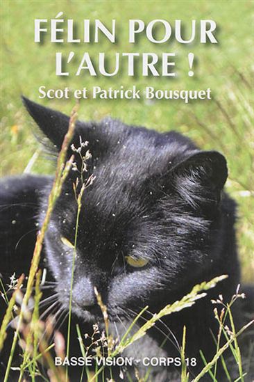 Félin pour l&#39;autre ! - PATRICK BOUSQUET - SCOT