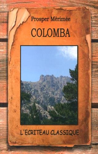 Colomba - PROSPER MÉRIMÉE