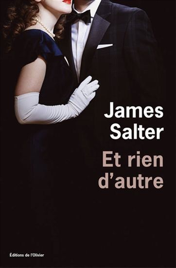 Et rien d&#39;autre - JAMES SALTER