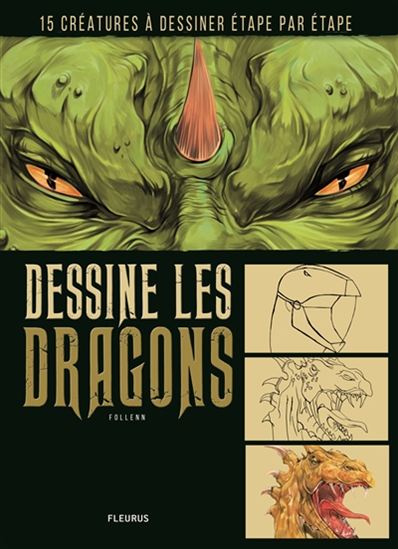 Dessine les dragons N. éd. - FOLLENN