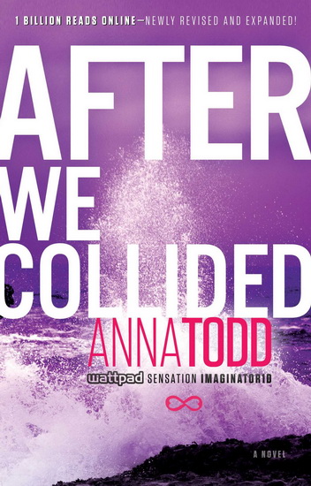 After we collided #02 - ANNA TODD