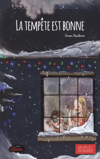 La Tempête est bonne - SIMON BOULERICE