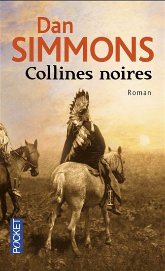 Collines noires - DAN SIMMONS