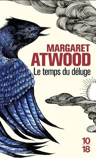 Le Temps du déluge - MARGARET ATWOOD