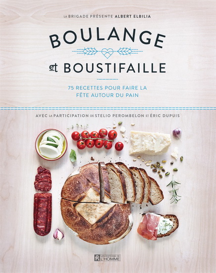 Boulange et boustifaille - ALBERT ELBILIA & AL