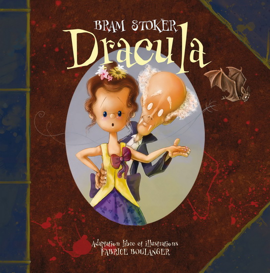 Dracula - BRAM STOKER - FABRICE BOULANGER