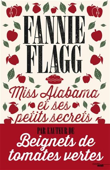 Miss Alabama et ses petits secrets - FANNIE FLAGG