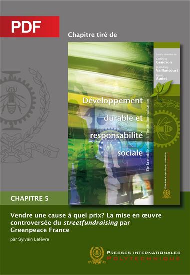 Vendre une cause, à quel prix? La mise en oeuvre controversée du streetfundraising par Greenpeace France (Chapitre PDF) - RENÉ AUDET - CORINNE GENDRON - VAILLANCOUR
