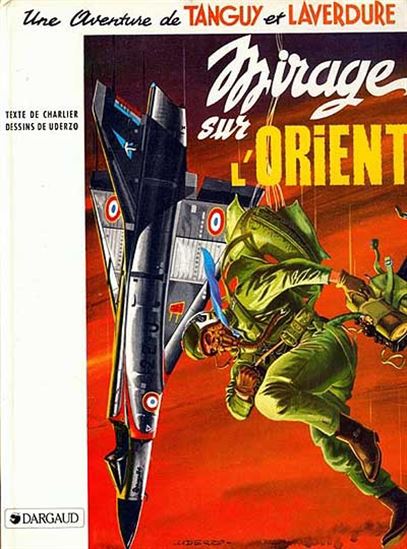 Mirage sur l'Orient - CHARLIER - UDERZO
