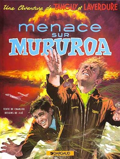 Menace sur Mururoa - CHARLIER - JIJE