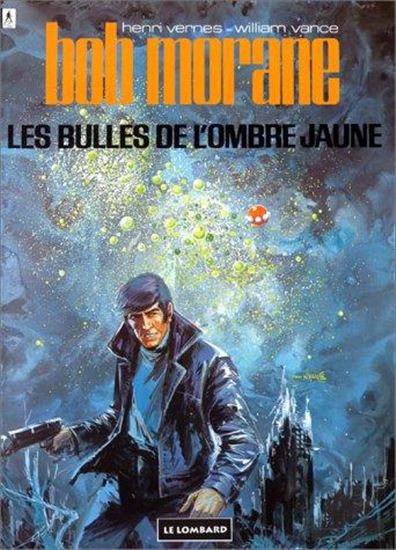 les Bulles de l'ombre jaune #06 - VANCE - VERNES