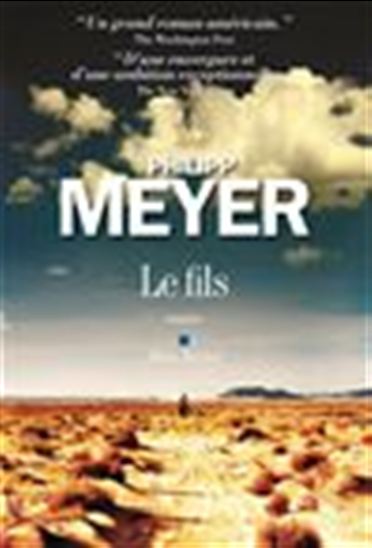 Le Fils - PHILIPP MEYER
