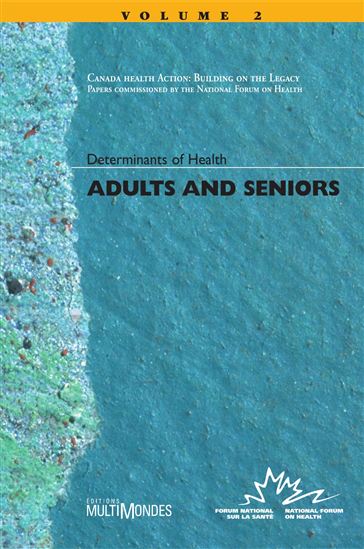Adults and Seniors - NATIONAL FORUM ON HEALTH
