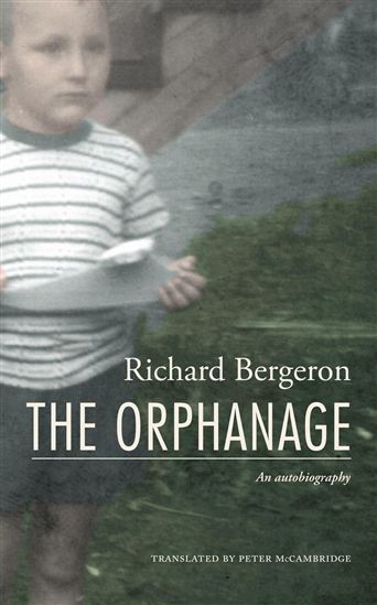 The Orphanage - RICHARD BERGERON - PETER MCCAMBRIDGE