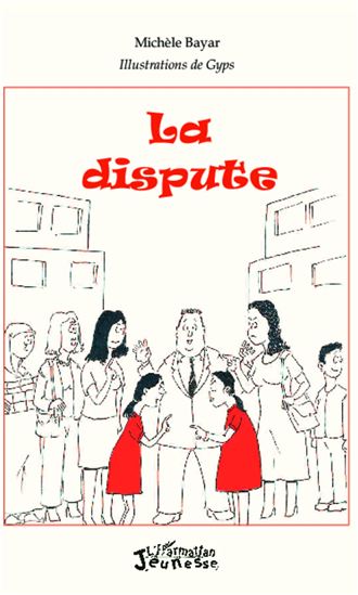 La Dispute - MICHÈLE BAYAR