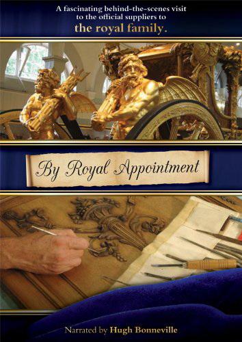 By Royal Appointment