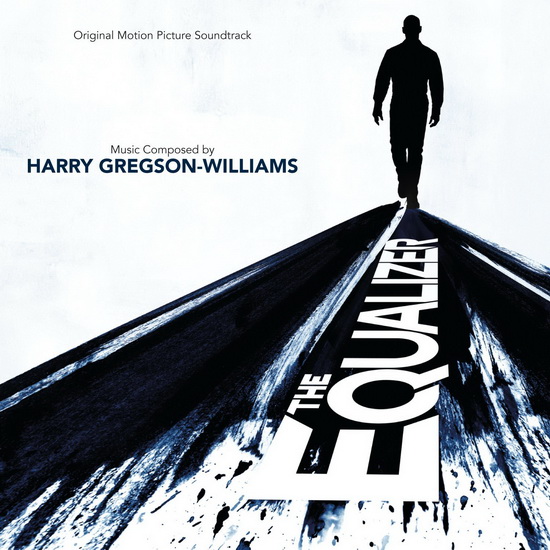 The Equalizer - HARRY GREGSON WILLIAMS