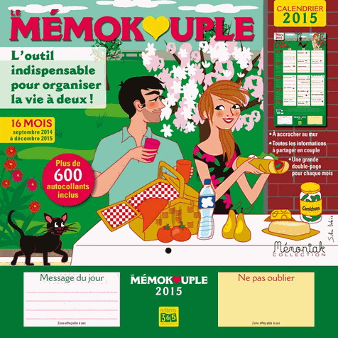 Le Mémokouple : l&#39;outil indispensable pour organiser la vie à deux ! : calendrier 2015, 16 mois, septembre 2014 à décembre 2015 - SOLÈNE DEBIÈS - MAGALIE FOUTRIER