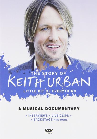 Little Bit of Everything: The Unauthorized Story - URBAN KEITH