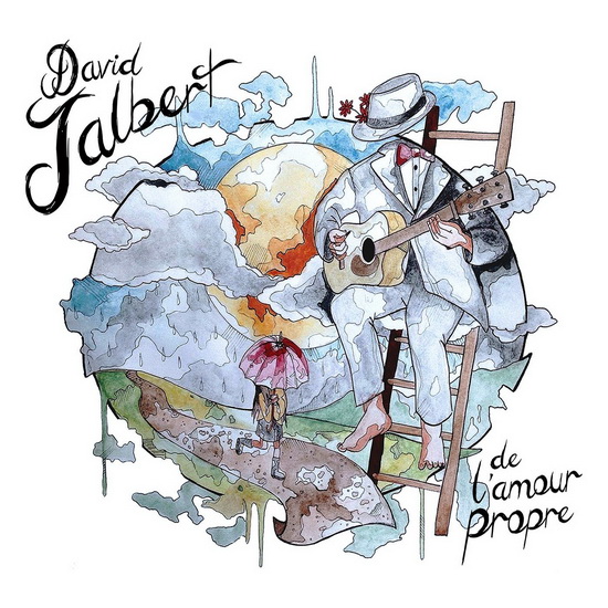 De l'amour propre - JALBERT DAVID
