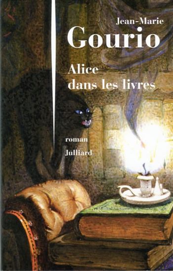 Alice dans les livres - JEAN-MARIE GOURIO