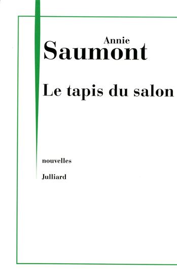 Le Tapis du salon - ANNIE SAUMONT