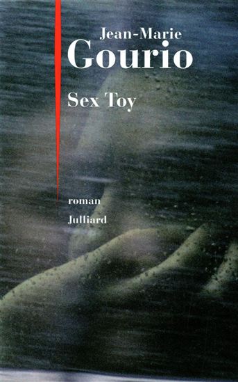 Sex Toy - JEAN-MARIE GOURIO