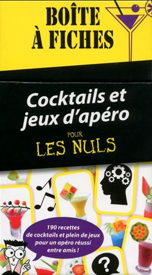 Cocktails et jeux d&#39;apéro pour les nuls : boîte à fiches - STÉPHANIE BOUVET - GUY MUSART