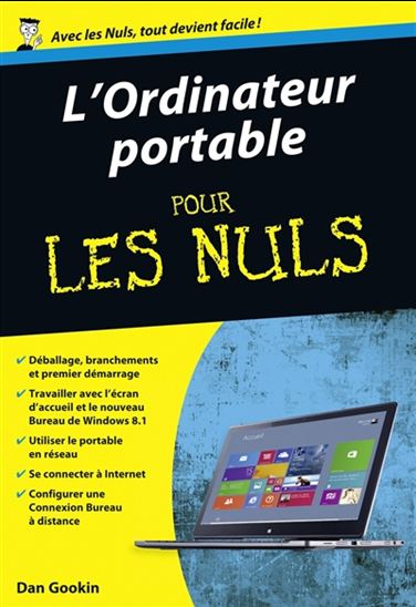 L&#39;Ordinateur portable pour les nuls - DAN GOOKIN