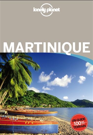 Martinique 2e éd. - RÉGIS COUTURIER
