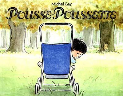Pousse-poussette - MICHEL GAY