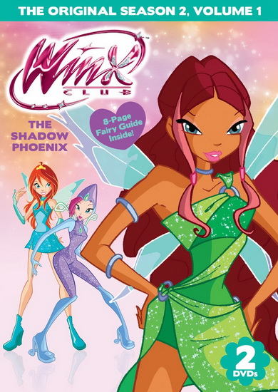 Winx Club: The Shadow Phoenix : Season 1 Volume 1 - WINX CLUB