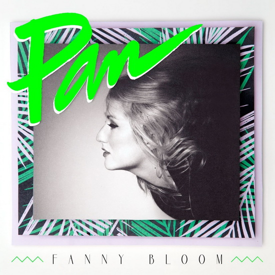 Pan (Vinyl) - BLOOM FANNY