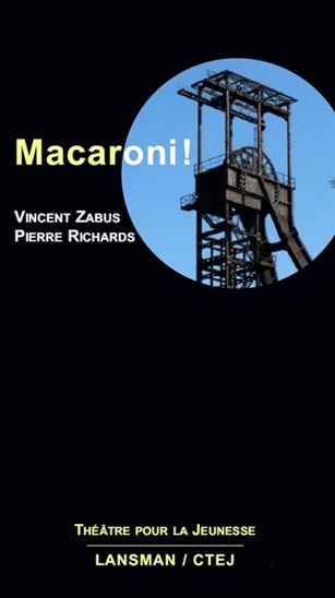 Macaroni! - VINCENT ZABUS - PIERRE RICHARDS