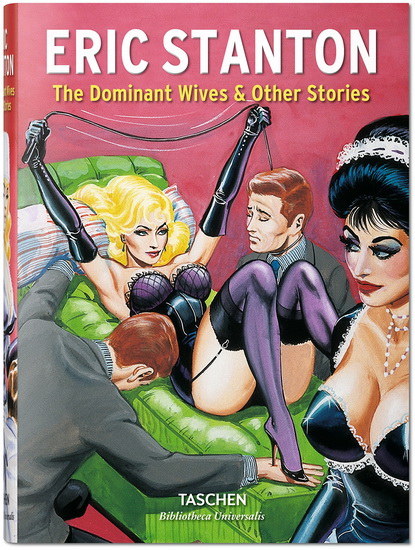 Eric Stanton : the dominant wives & other stories - DIAN HANSON