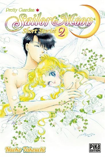 Sailor Moon : short stories #02 - NAOKO TAKEUCHI