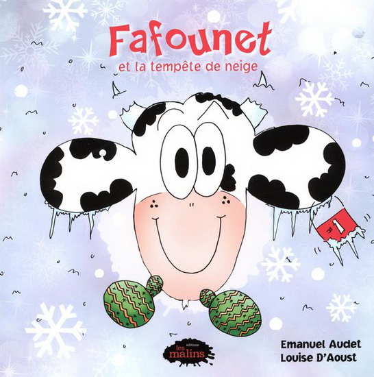 Fafounet et la tempête de neige - LOUISE D'AOUST
