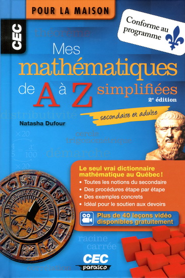 Mes mathématiques de A à Z simplifiées : secondaire et adulte N. éd. - NATASHA DUFOUR