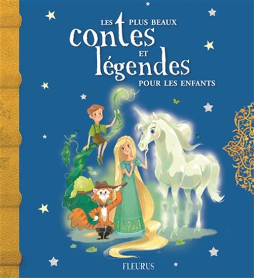 Les Plus beaux contes et légendes pour les enfants - COLLECTIF