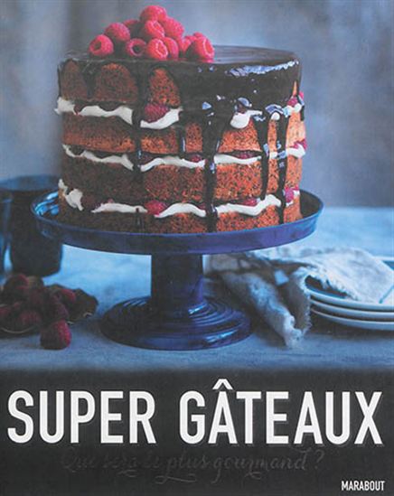 Super gâteaux - COLLECTIF