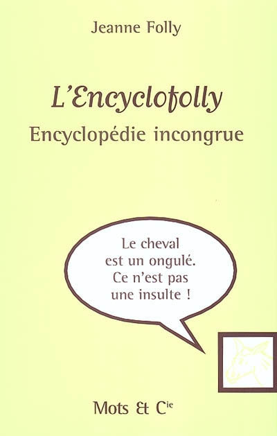 L'Encyclofolly - JEANNE FOLLY