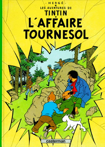 L&#39;Affaire tournesol #18 - HERGE