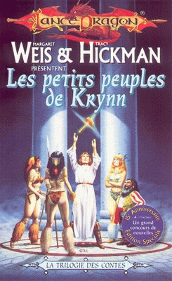 Les Petits peuples de Krynn #23 - WEIS - HICKMAN