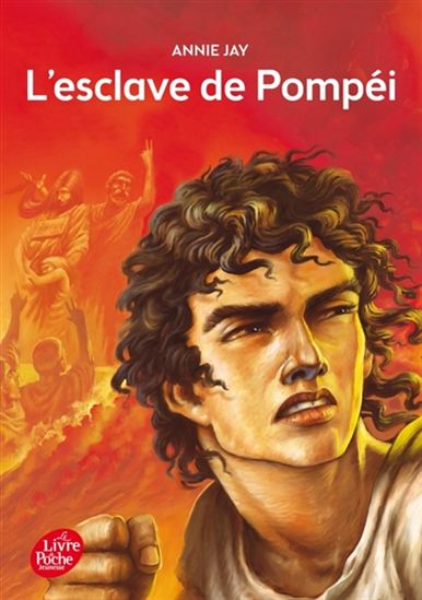 L&#39;Esclave de Pompéi N. éd. - ANNIE JAY