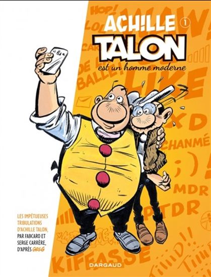 Achille Talon est un homme moderne #01 - FABCARO - SERGE CARRÈRE