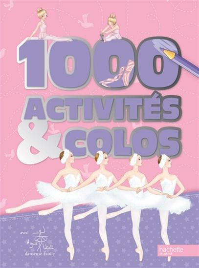 1000 activités et colos : danse - COLLECTIF